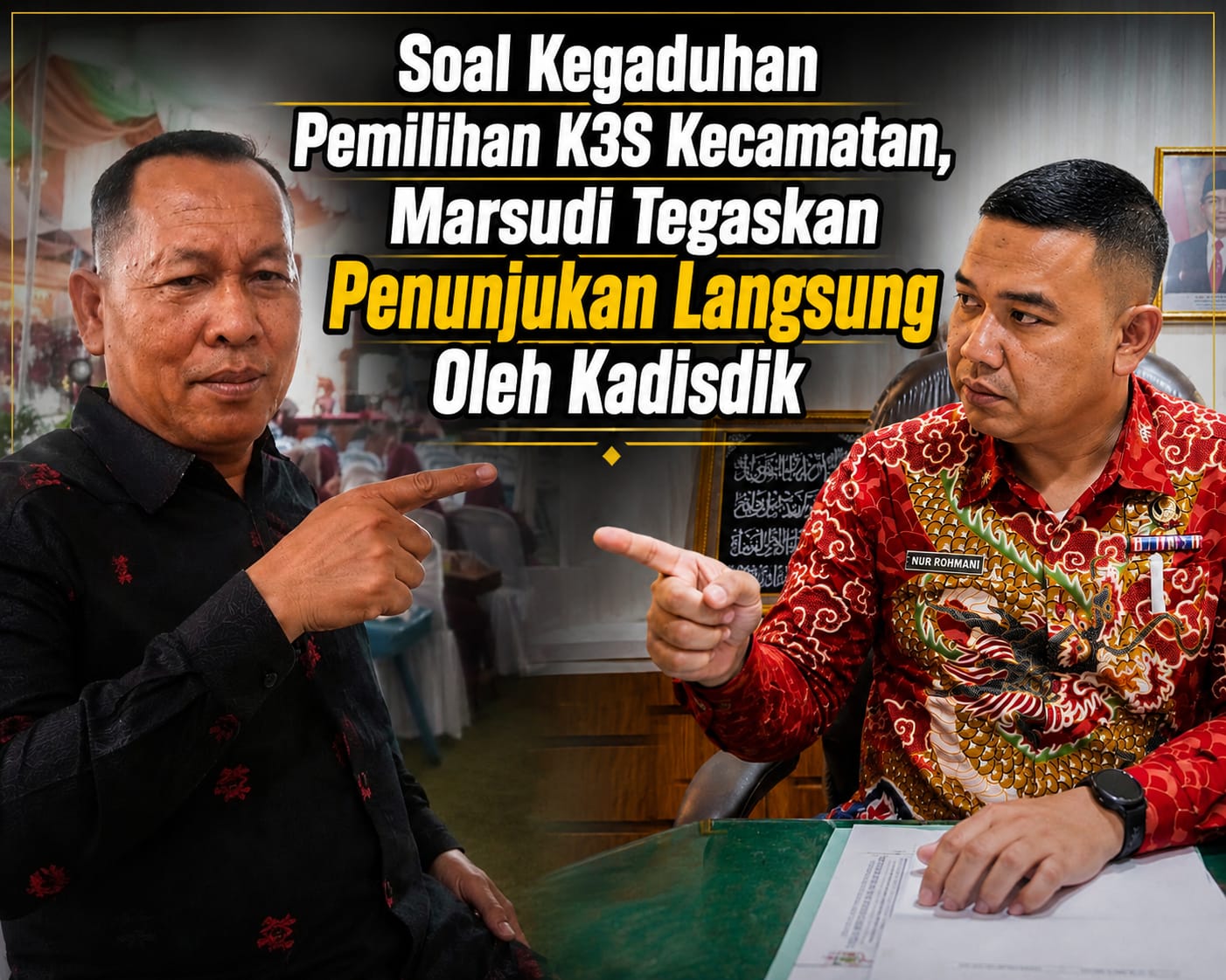 Soal Kegaduhan Pemilihan K3S SD Kecamatan, Marsudi Tegaskan Penunjukan Langsung Oleh Kadisdik 
