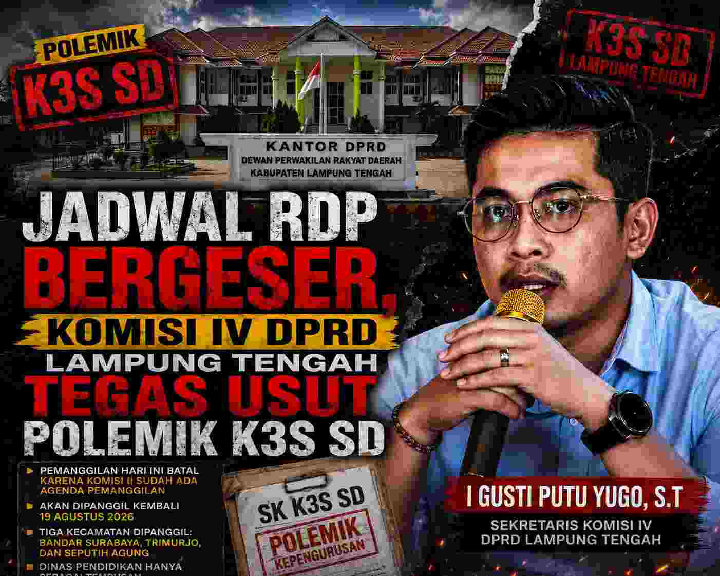 Jadwal RDP Bergeser, Komisi IV DPRD Lampung Tengah Tegas Usut Polemik K3S SD
