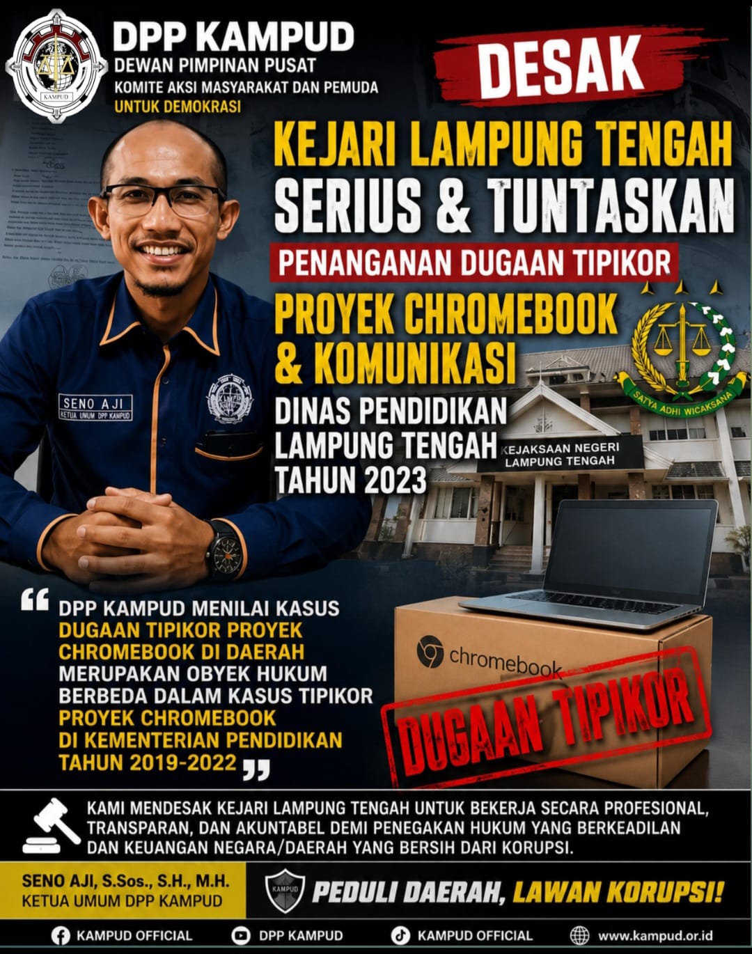 DPP KAMPUD Desak Kejari Lampung Tengah Usut Tuntas Dugaan Korupsi Proyek Chromebook Rp17,4 Miliar