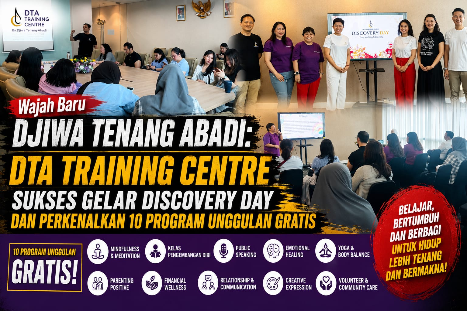 Wajah Baru Djiwa Tenang Abadi: DTA Training Centre Sukses Gelar Discovery Day dan Perkenalkan 10 Program Unggulan Gratis
